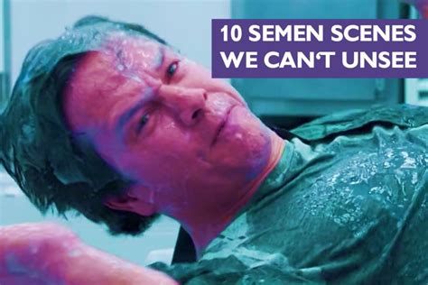 teen cum face|10 Semen Scenes We Can’t Unsee